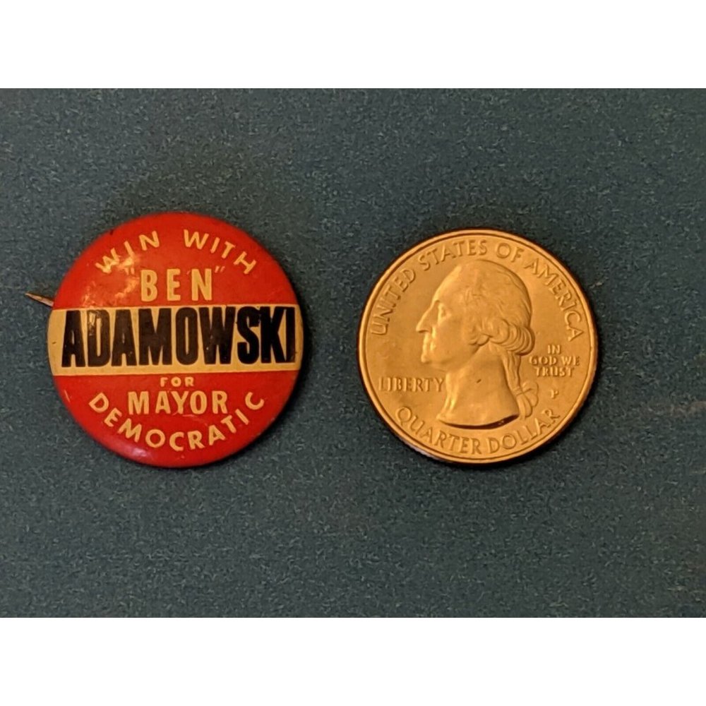 1955 Ben Adamowski for Democratic Mayor Vintage Chicago Political Pinback Button
